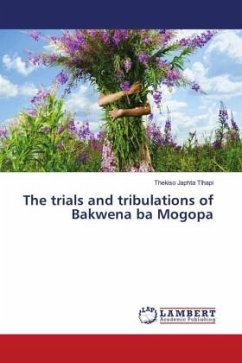 The trials and tribulations of Bakwena ba Mogopa - Tlhapi, Thekiso Japhta