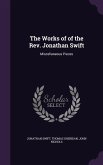 The Works of of the Rev. Jonathan Swift
