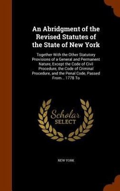 An Abridgment of the Revised Statutes of the State of New York - York, New