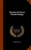 The law of Torts or Private Wrongs