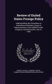 Review of United States Foreign Policy: Hearing Before the Committee on International Relations, House of Representatives, One Hundred Fourth Congress