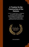A Treatise On the Construction of the Statutes