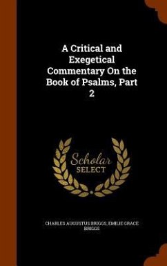 Cover A Critical and Exegetical Commentary On the Book of Psalms, Part 2