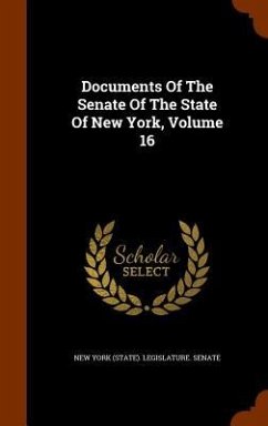 Documents Of The Senate Of The State Of New York, Volume 16