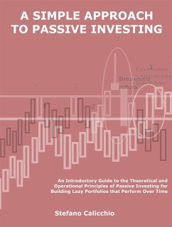 A simple approach to passive investing (eBook, ePUB) - Calicchio, Stefano