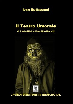 Il Teatro Umorale (eBook, ePUB) - Buttazzoni, Ivan