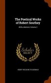 The Poetical Works of Robert Southey: With a Memoir, Volume 2