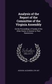 Analysis of the Report of the Committee of the Virginia Assembly: On the Proceedings of Sundry of the Other States in Answer to Their Resolutions