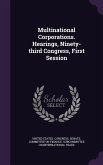 Multinational Corporations. Hearings, Ninety-third Congress, First Session