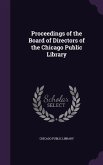 Proceedings of the Board of Directors of the Chicago Public Library