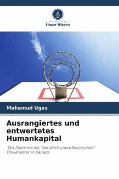 Ausrangiertes und entwertetes Humankapital - Ugas, Mahamud