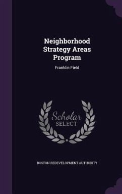 Neighborhood Strategy Areas Program - Authority, Boston Redevelopment