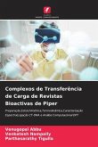 Complexos de Transferência de Carga de Revistas Bioactivas de Piper