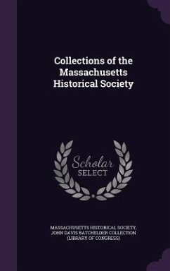 Collections of the Massachusetts Historical Society - Collection, John Davis Batchelder