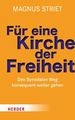 Für eine Kirche der Freiheit (eBook, PDF) - Striet, Magnus