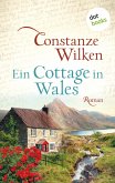 Ein Cottage in Wales - oder: Die Frau aus Martinique (eBook, ePUB)