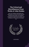 The Critical and Miscellaneous Prose Works of John Dryden