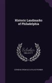 Historic Landmarks of Philadelphia