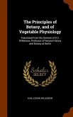 The Principles of Botany, and of Vegetable Physiology