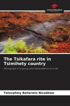 The Tsikafara rite in Tsimihety country - Bellarmin Nicodème, TOTOVAHINY
