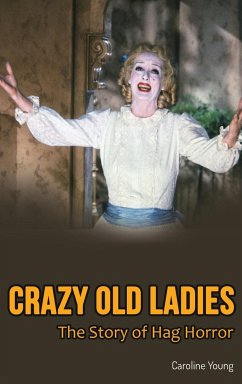 Crazy Old Ladies (hardback) - Young, Caroline