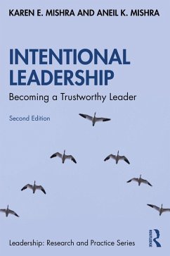 Intentional Leadership (eBook, ePUB) - Mishra, Karen E.; Mishra, Aneil K.