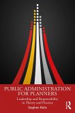 Public Administration for Planners (eBook, ePUB)