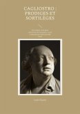 Cagliostro : prodiges et sortilèges (eBook, ePUB)