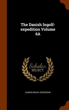 The Danish Ingolf-expedition Volume 6A - Ingolf-Expedition, Danish