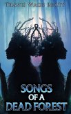 Songs of a Dead Forest