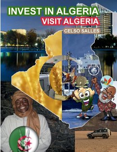 INVEST IN ALGERIA - Visit Algeria - Celso Salles - Salles, Celso