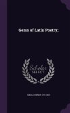 Gems of Latin Poetry;