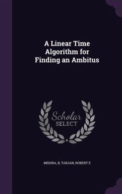 A Linear Time Algorithm for Finding an Ambitus - Mishra, B.; Tarjan, Robert E.