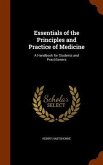 Essentials of the Principles and Practice of Medicine: A Handbook for Students and Practitioners