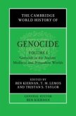 The Cambridge World History of Genocide: Volume 1, Genocide in the Ancient, Medieval and Premodern Worlds