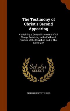 The Testimony of Christ's Second Appearing - Youngs, Benjamin Seth