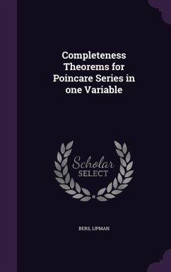 Completeness Theorems for Poincare Series in one Variable - Bers, Lipman