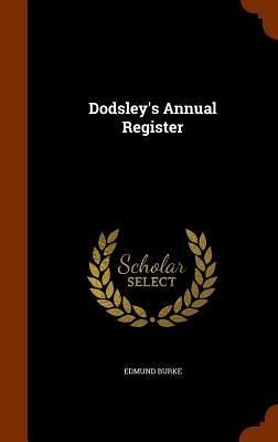 Dodsley's Annual Register Dodsley's Annual Register