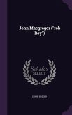 John Macgregor ("rob Roy")