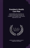President's Health Care Plan: Hearing Before the Committee on Finance, United States Senate, One Hundred Third Congress, First Session, September 30