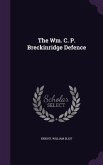 The Wm. C. P. Breckinridge Defence