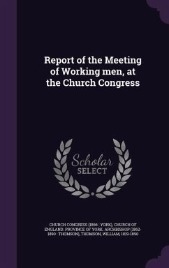 Cover Report of the Meeting of Working men, at the Church Congress