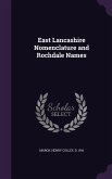 East Lancashire Nomenclature and Rochdale Names
