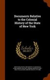 Documents Relative to the Colonial History of the State of New York