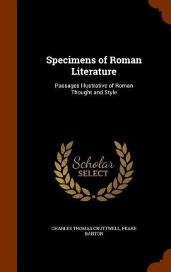 Specimens of Roman Literature - Cruttwell, Charles Thomas; Banton, Peake