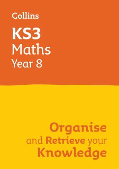 KS3 Maths Year 8: Organise and retrieve your knowledge - Collins KS3