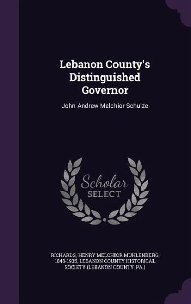 Lebanon County's Distinguished Governor