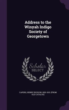 Address to the Winyah Indigo Society of Georgetown