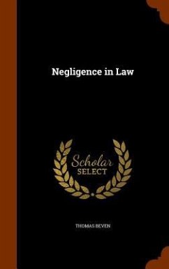 Negligence in Law - Beven, Thomas