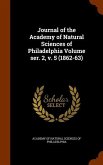 Journal of the Academy of Natural Sciences of Philadelphia Volume ser. 2, v. 5 (1862-63)